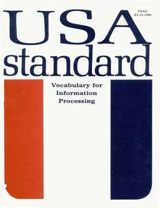 X3.012-1966 USA STANDARD VOCABULARY FOR INFORMATION PROCESSING