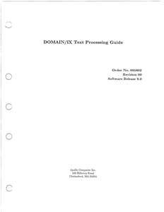 005802-00 DOMAIN IX TEXT PROCESSING GUIDE 1985
