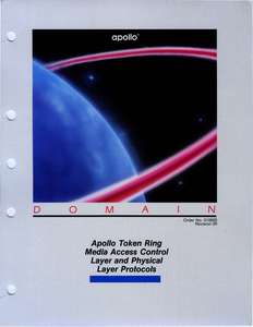 010005-00 APOLLO TOKEN RING MEDIA ACCESS CONTROL LAYER AND PHYSICAL LAYER PROTOCOLS OCT87
