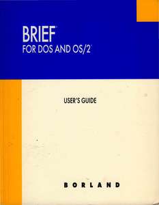 BRIEF FOR DOS AND OS2 VERSION 3.1 USERS GUIDE 1992