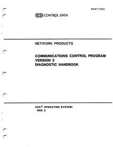 COMMUNICATIONS CONTROL PROGRAM VER 3 DIAGNOSTIC HANDBOOK 60471500H SEP85