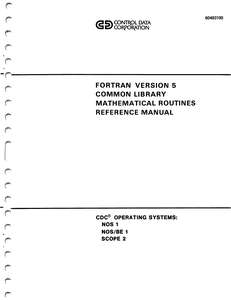 FORTRAN 5 COMMON LIBRARY MATHEMATICAL ROUTINES REF MAN 60483100B AUG79