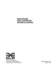 MT0251001-F MT02 TITLEIST TAPE CONTROLLER TECHNICAL MANUAL AUG87