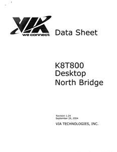 K8T800 DESKTOP NORTH BRIDGE DATA SHEET 200409