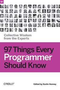 97 THINGS EVERY PROGRAMMER SHOULD KNOW - SHIRISH PADALKAR