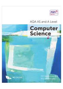 AQA AS AND A LEVEL COMPUTER SCIENCE - PM HEATHCOTE