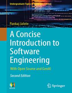 A CONCISE INTRODUCTION TO SOFTWARE ENGINEERING - PANKAJ JALOTE