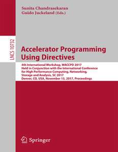 ACCELERATOR PROGRAMMING USING DIRECTIVES - SUNITA CHANDRASEKARAN
