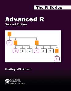 ADVANCED R SECOND EDITION - HADLEY WICKHAM