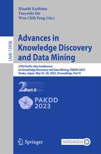 ADVANCES IN KNOWLEDGE DISCOVERY AND DATA MINING - HISASHI KASHIMA