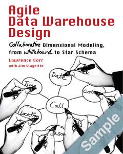 AGILE DATA WAREHOUSE DESIGN - LAWRENCE CORR