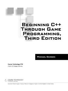BEGINNING C THROUGH GAME PROGRAMMING 3RD EDITION - MICHAEL DAWSON
