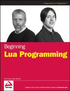 BEGINNING LUA PROGRAMMING - KURT JUNG
