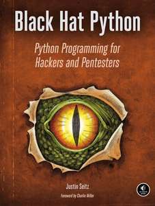 BLACK HAT PYTHON - JUSTIN SEITZ