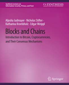 BLOCKS AND CHAINS INTRODUCTION TO BITCOIN - ALJOSHA JUDMAYER