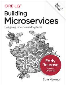 BUILDING MICROSERVICES 2ND EDITION - SAM NEWMAN