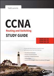 CCNA ROUTING AND SWITCHING STUDY GUIDE - TODD LAMMLE