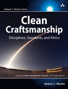 CLEAN CRAFTSMANSHIP - ROBERT C MARTIN