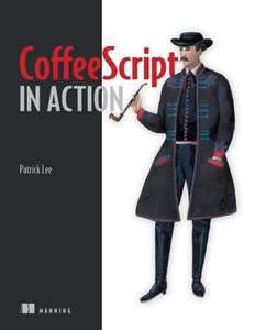 COFFEESCRIPT IN ACTION - PATRICK LEE