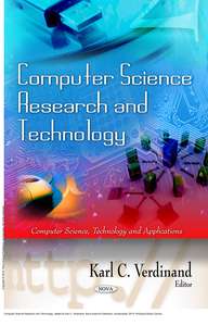 COMPUTER SCIENCE RESEARCH AND TECHNOLOGY - KARL C VERDINAND