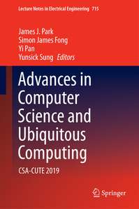 COMPUTER SCIENCE AND UBIQUITOUS COMPUTING - JAMES J PARK