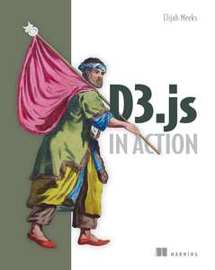 D3JS IN ACTION - ELIJAH MEEKS