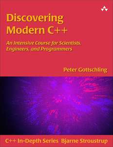 DISCOVERING MODERN C    AN INTENSIVE COURS - PETER GOTTSCHLING