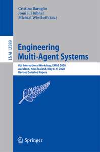 ENGINEERING MULTI-AGENT SYSTEMS - CRISTINA BAROGLIO