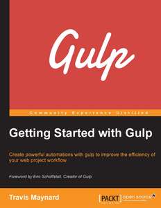 GETTING STARTED WITH GULP - TRAVIS MAYNARD