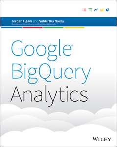 GOOGLE BIGQUERY ANALYTICS - JORDAN TIGANI