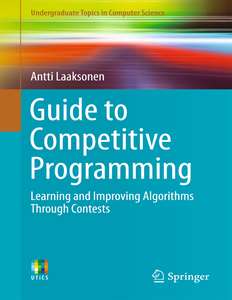 GUIDE TO COMPETITIVE PROGRAMMING - ANTTI LAAKSONEN