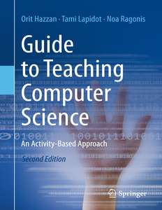 GUIDE TO TEACHING COMPUTER SCIENCE - ORIT HAZZAN