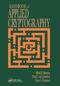HANDBOOK OF APPLIED CRYPTOGRAPHY - ALFRED J MENEZES