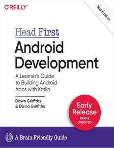 HEAD FIRST ANDROID DEVELOPMENT 3RD EDITIO - DAVID GRIFFITHS