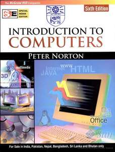 INTRODUCTION TO COMPUTERS - PETER NORTON