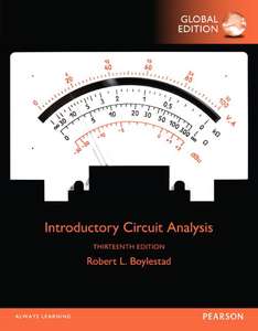 INTRODUCTORY CIRCUIT ANALYSIS 13TH EDITION - ROBERT L BOYLESTAD