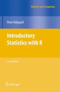 INTRODUCTORY STATISTICS WITH R - PETER DALGAARD