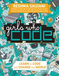 LEARN TO CODE AND CHANGE THE WORLD - RESHMA SAUJANI