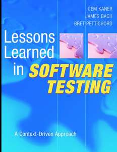 LESSONS LEARNED IN SOFTWARE TESTING - CEM KANER