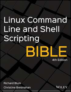 LINUXR COMMAND LINE AND SHELL SCRIPTING - RICHARD BLUM