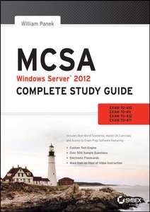 MCSA WINDOWS SERVERR 2012 COMPLETE STUDY - WILLIAM PANEK