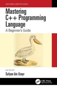 MASTERING C PROGRAMMING LANGUAGE - SUFYAN BIN UZAYR