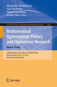 MATHEMATICAL OPTIMIZATION THEORY AND OPERATIONS RESEARCH - ALEXANDER STREKALOVSKY