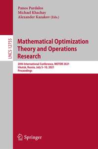 MATHEMATICAL OPTIMIZATION THEORY AND OPERATIONS RESEARCH - PANOS PARDALOS