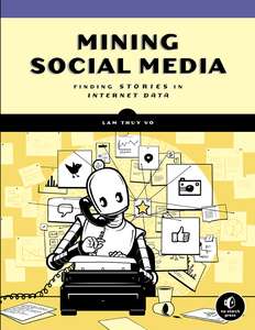 MINING SOCIAL MEDIA - LAM THUY VO