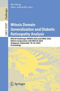 MITOSIS DOMAIN GENERALIZATION AND DIABETIC RETINOPATHY ANALYSIS - BIN SHENG