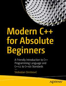MODERN C FOR ABSOLUTE BEGINNERS - SLOBODAN DMITROVIC