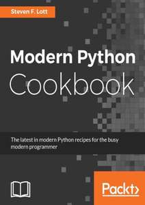 MODERN PYTHON COOKBOOK - STEVEN F LOTT