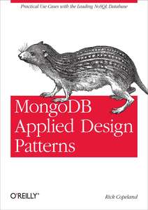 MONGODB APPLIED DESIGN PATTERNS - RICK COPELAND