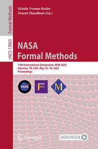 NASA FORMAL METHODS - KRISTIN YVONNE ROZIER